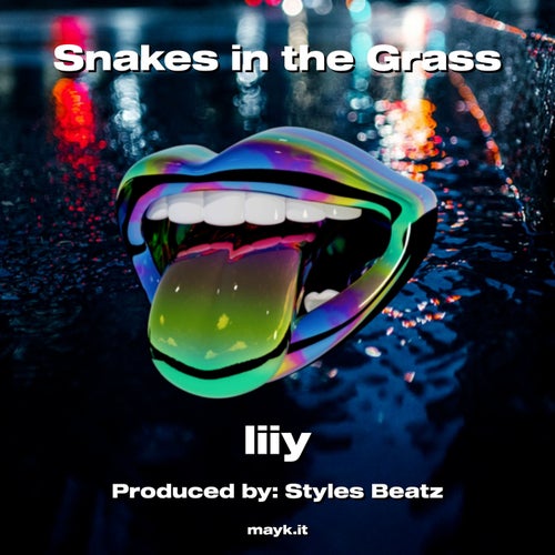 Snakes in the Grass
