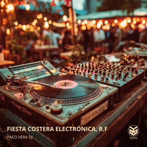Fiesta Costera Electrónica, R.F