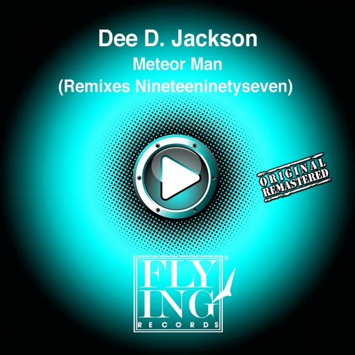 Meteor Man (Remixes Nineteeninetyseven)