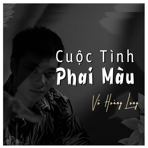 Cuộc Tình Phai Màu