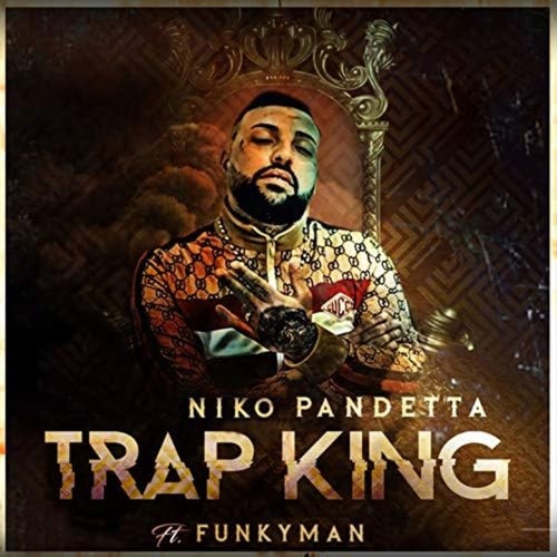 Trap king (feat. Funkyman)