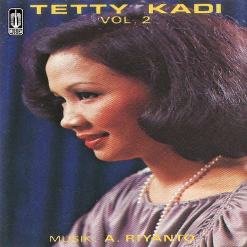 Tetty Kadi Vol. 2