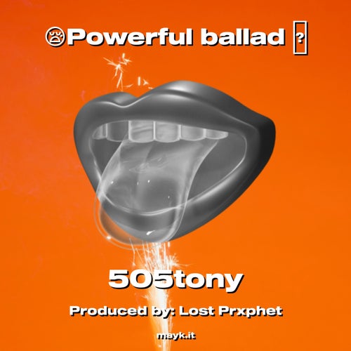 Powerful ballad