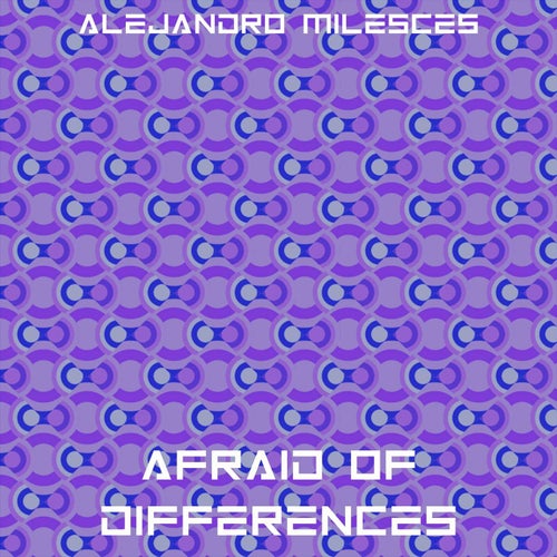 Afraid Of Difference