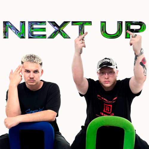NEXT UP
