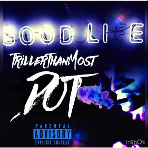 Good Life