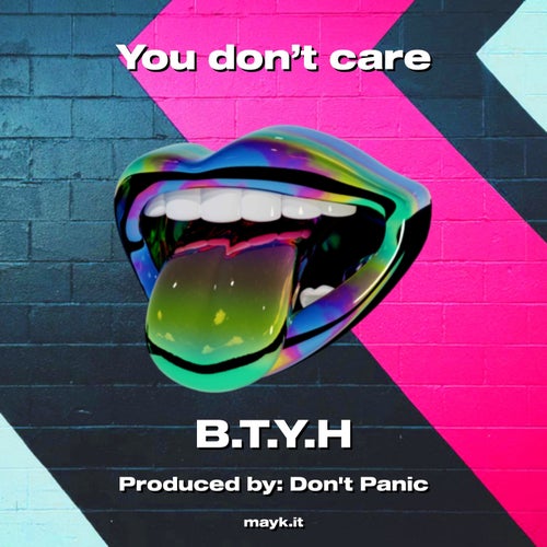 You don’t care