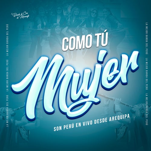 Como Tu Mujer (En Vivo)