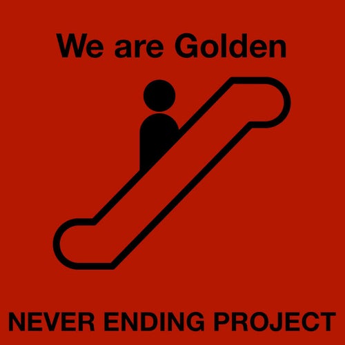 We Are Golden