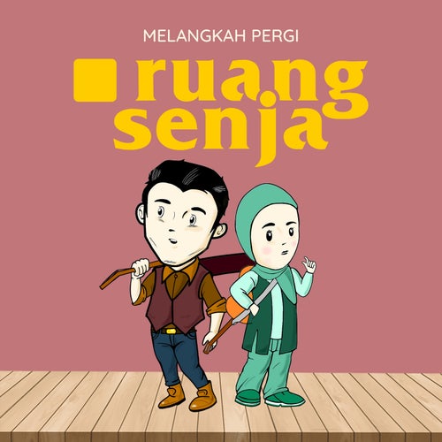 Melangkah Pergi