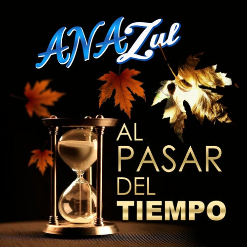 Al Pasar Del Tiempo