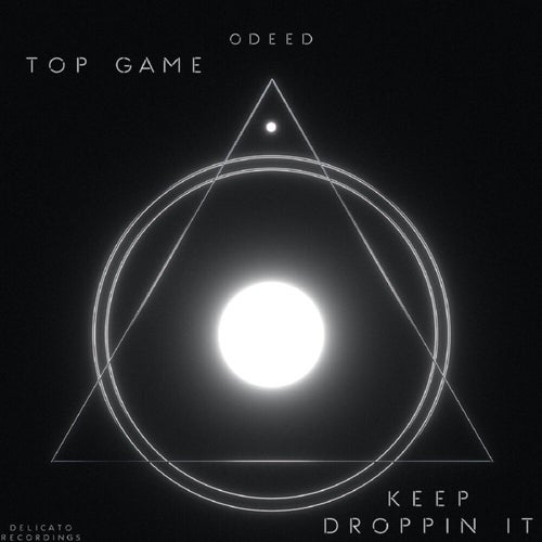 Top Game / Keep Droppin' It