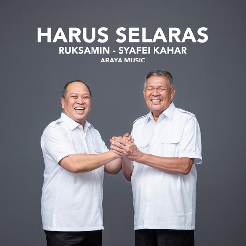 HARUS SELARAS RUKSAMIN SYAFEI KAHAR