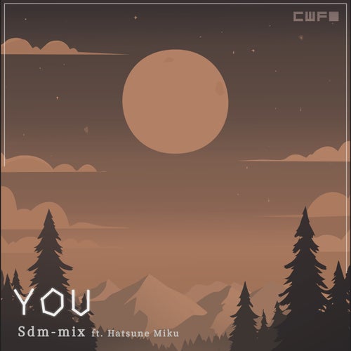 You (feat. Hatsune Miku)