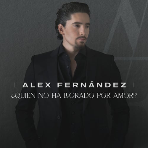 ¿Quién No Ha Llorado Por Amor?