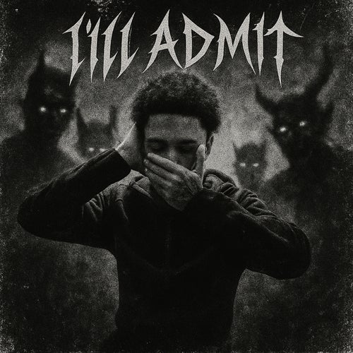 I'll Admit