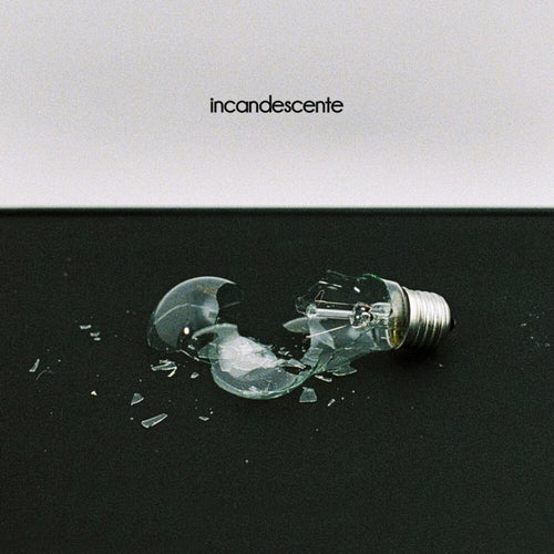 Incandescente