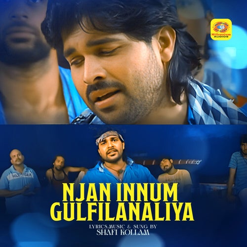 NJANINNUM GULFILANALIYA