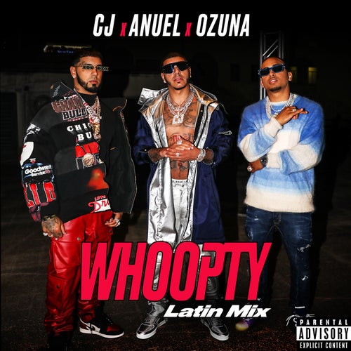 Whoopty (Latin Mix) [feat. Anuel AA and Ozuna]