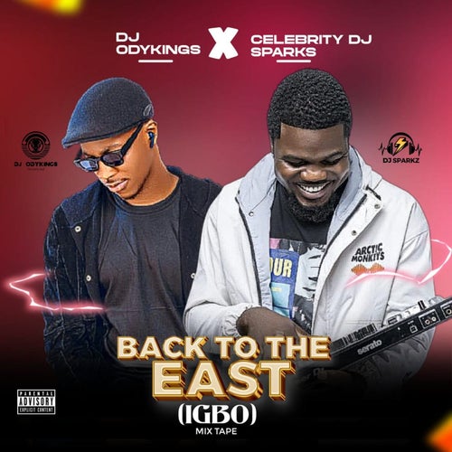 Back To The East (Igbo Mixtape) (feat. Dj Odykings)