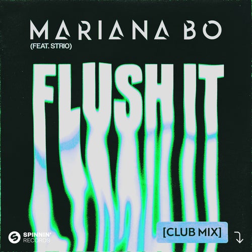 Flush It (feat. STRIO) [Club Mix] [Extended Mix]