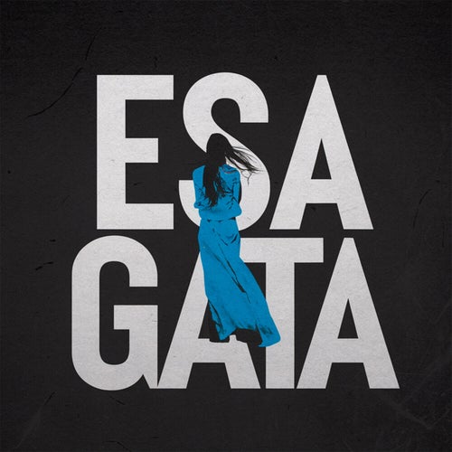 Esa gata