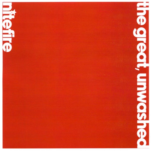 The Great, Unwashed