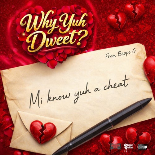 Why Yuh Dweet?!