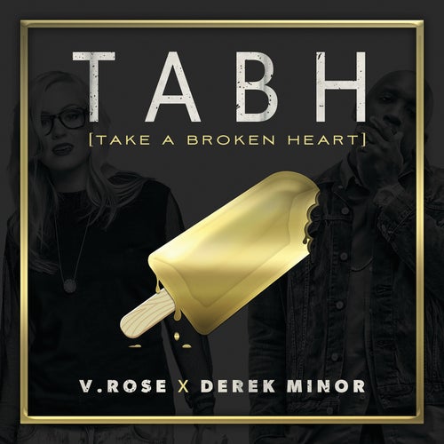 Take A Broken Heart (feat. Derek Minor) (Radio Version)
