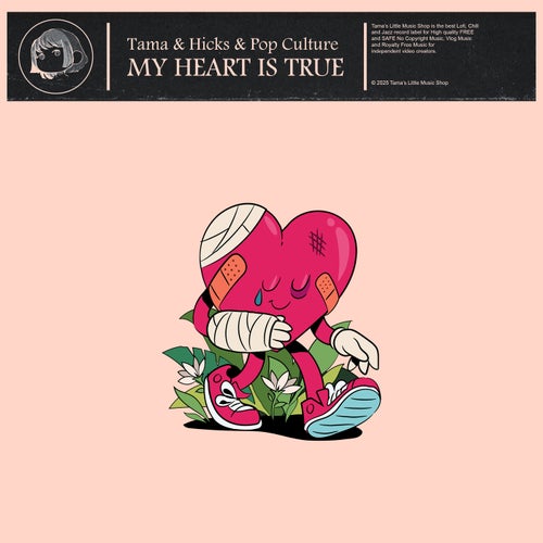 My Heart Is True