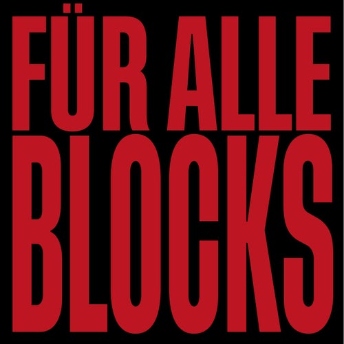 FÜR ALLE BLOCKS