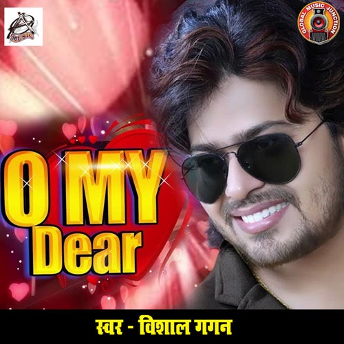 O My Dear