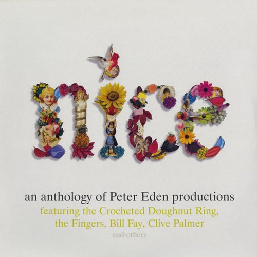 Nice - an Anthology of Peter Eden Productions