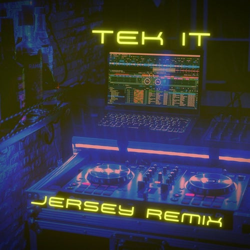 Tek It (Jersey Remix)