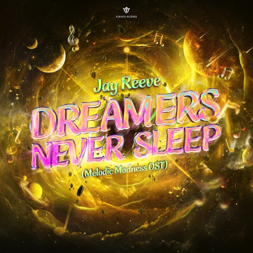 Dreamers Never Sleep