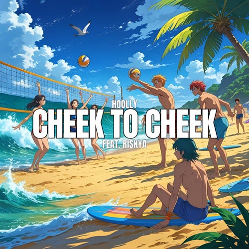 cheek to cheek (feat. Riskya)