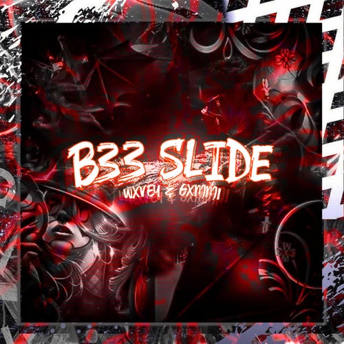 B33 SLIDE