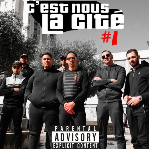 C'est nous la cité #1