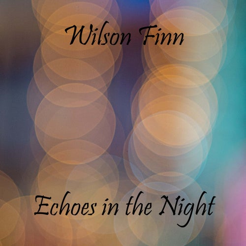 Echoes in the Night