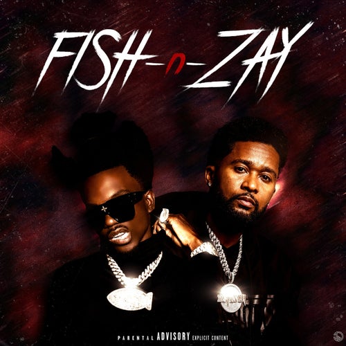 FISH - N  - ZAY