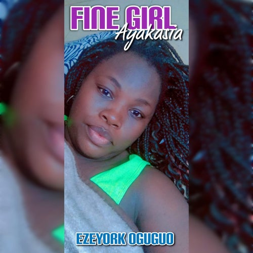 Fine Girl Ayakasia