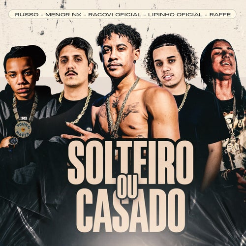 SOLTEIRO OU CASADO