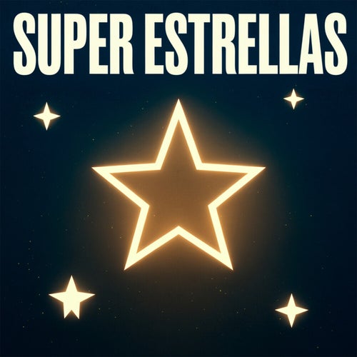 Super estrellas