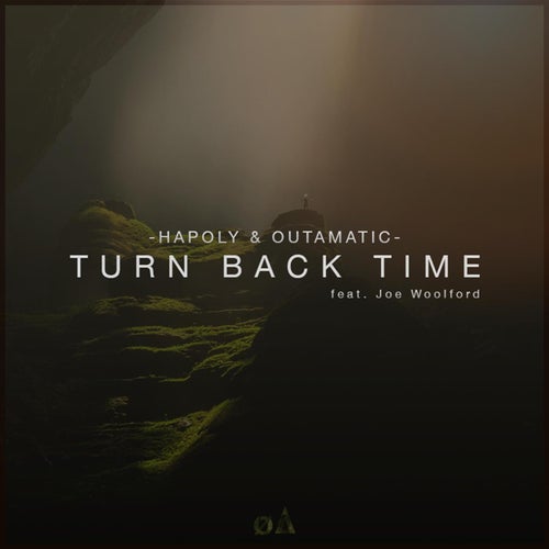 Turn Back Time (feat. Joe Woolford)