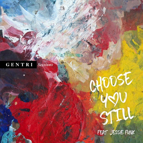 Choose You Still (Live Studio Version) [feat. Jessie Funk]