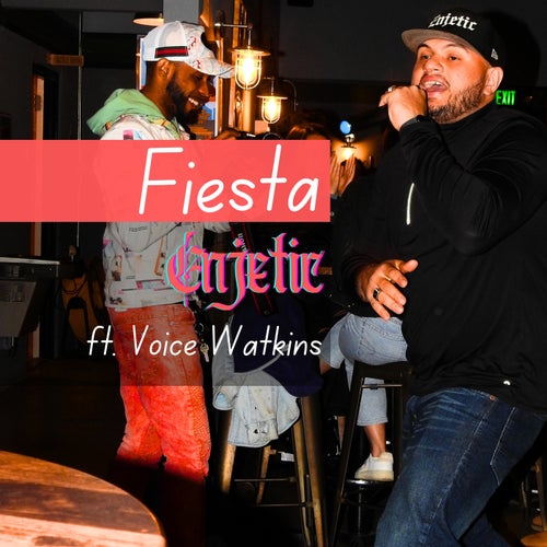 Fiesta (feat. Voice Watkins)