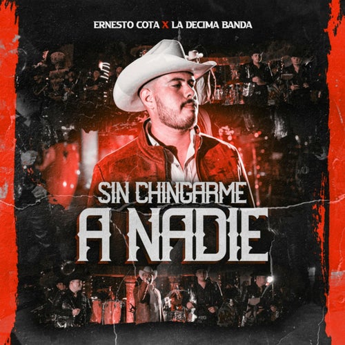 Sin Chingarme A Nadie