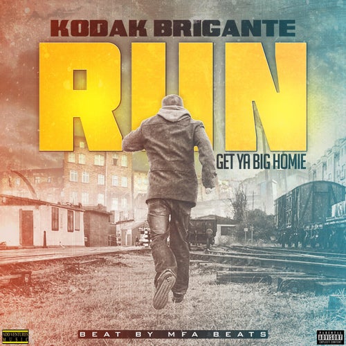 Run (Get Ya Big Homie)