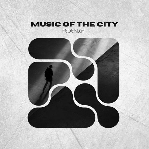 MUSIC OF THE CITY