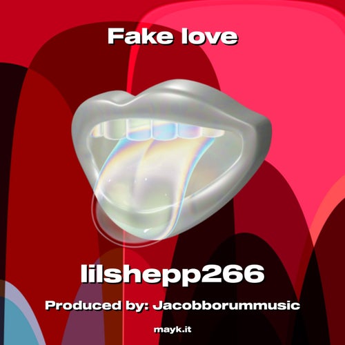 Fake love